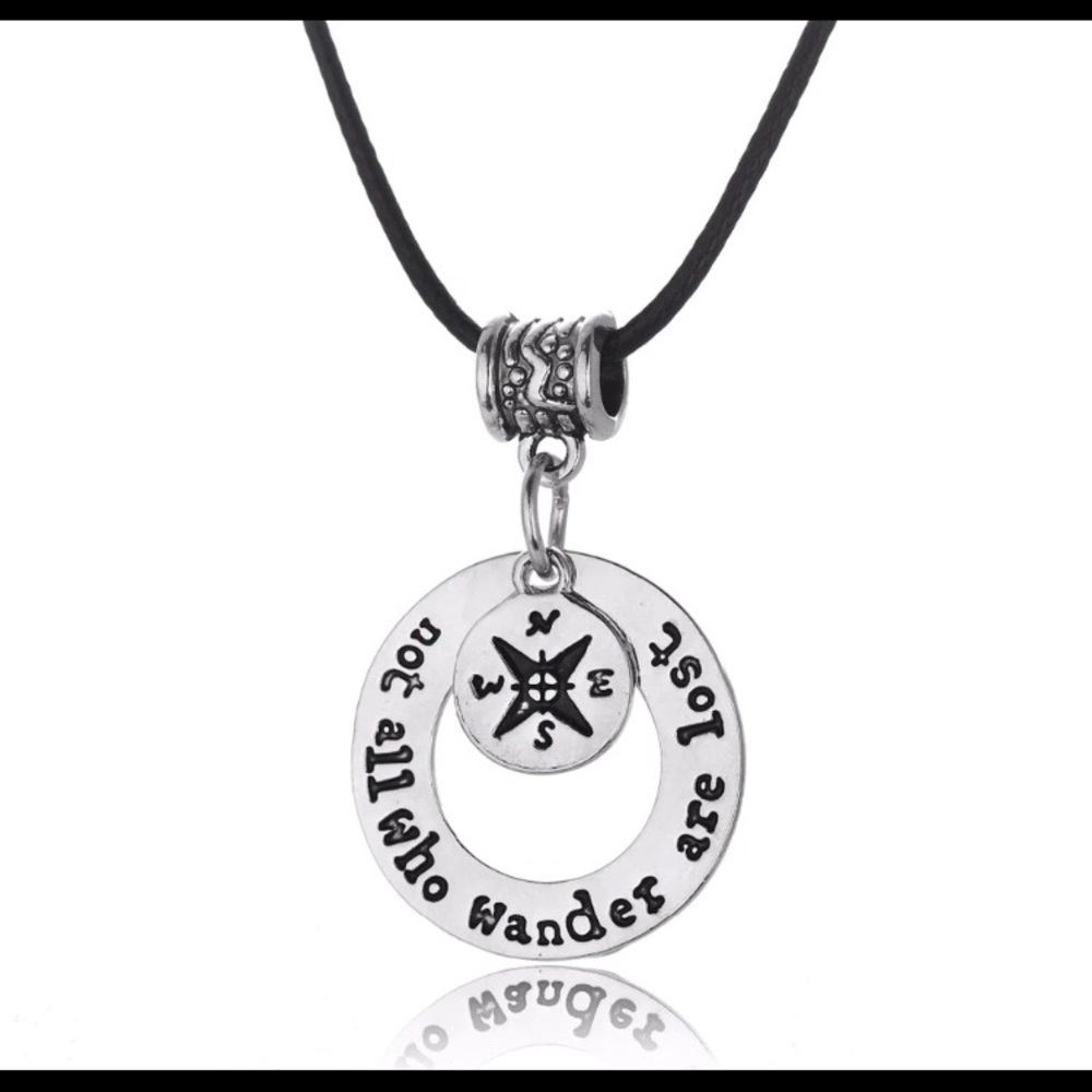 Not All Who Wander Are Lost quote Necklace